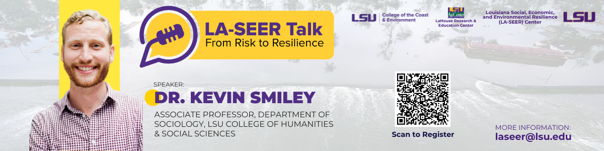 LA-SEER Talk with Dr. Kevin Smiley